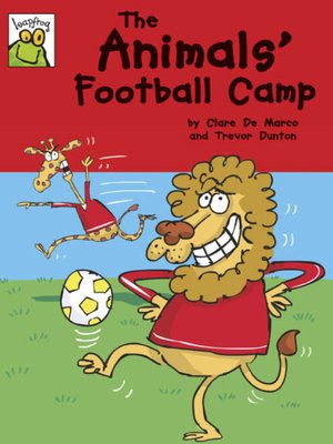 cover image of The Animals' Football Camp